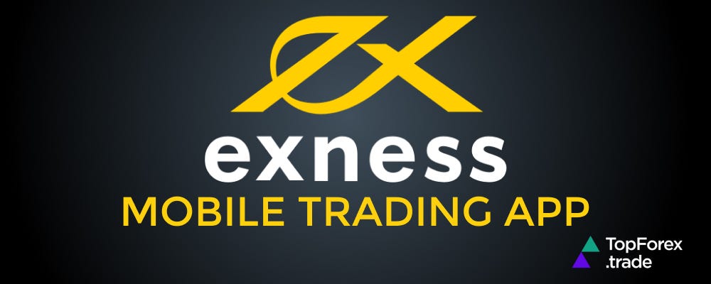 Discover the Advantages Of The Exness App 7
