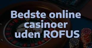 Uden om Rofus En Guide til Spil uden Bekymringer