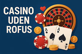 Casino Uden Rufus Spil Uden Bekymringer 1889580987