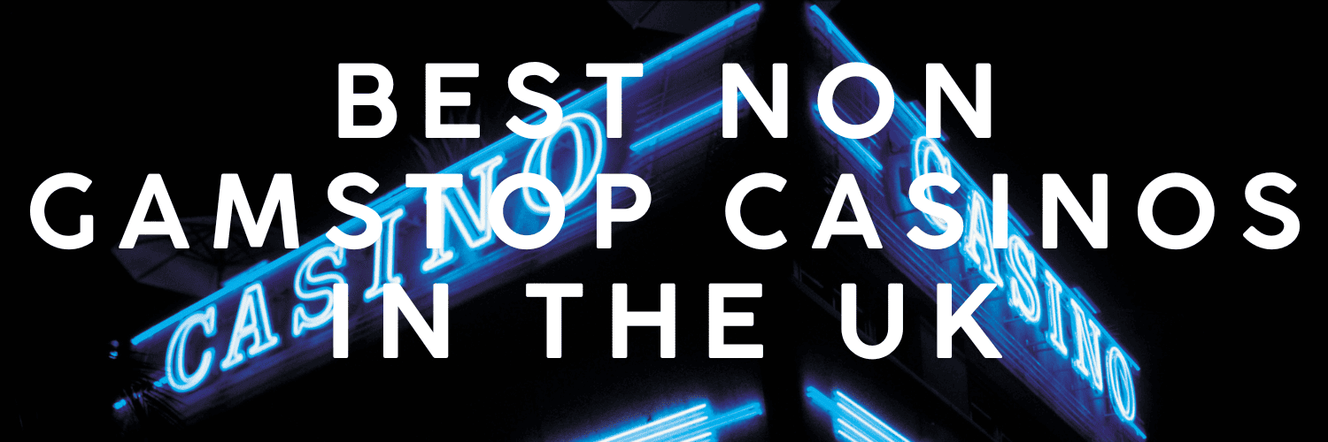 Discover the Best Casinos Not on Gamstop in the UK